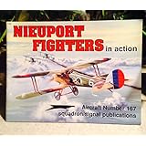 Nieuport Fighters in Action - Aircraft No. 167