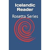 Icelandic Reader: Rosetta Series