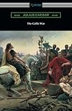 The Gallic War: (translated by W. A. MacDevitte with an introduction by Thomas De Quincey) by Julius Caesar, W. A. MacDevitte