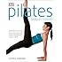 Pilates: Body in Motion