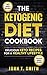 Ketogenic Diet: The Ketogenic Diet Cookbook: 75+ Delicious and Healthy Recipes for Rapid Weight Loss and Amazing Energy (Ketogenic Cookbook, Free Bonus Book 1)