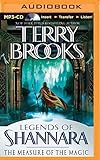 The Measure of the Magic: Legends of Shannara (Legends of Shannara Duology)