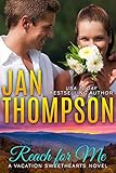 Reach for Me: Autumn Retreat in the Great Smoky Mountains... Inspirational Christian Amputee Romance by Jan Thompson