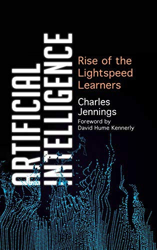 Best! Artificial Intelligence: Rise of the Lightspeed Learners [P.P.T]