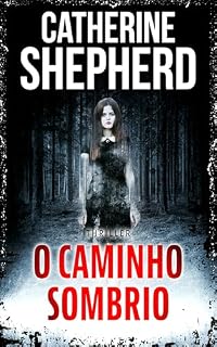 Livro O caminho sombrio: Thriller (Os Casos de Julia Schwarz Livro 6)