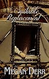 A Suitable Replacement (Deceived Book 5)