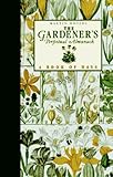 The Gardener's Perpetual Almanack: A Book of Days by