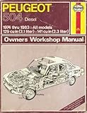 Haynes Peugeot 504 Owners Workshop Manual, '74-'83, Mead, John S., 1850103763