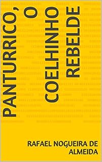 Livro PANTURRICO, O COELHINHO REBELDE