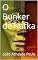 Livro O Bunker de Kafka