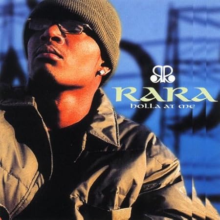 Rara Holla At Me Amazon Com Music