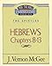 Thru the Bible Vol. 52: The Epistles (Hebrews 8-13) by J. Vernon McGee