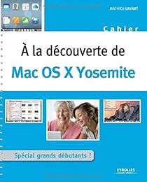 À la découverte de Mac OS X Yosemite