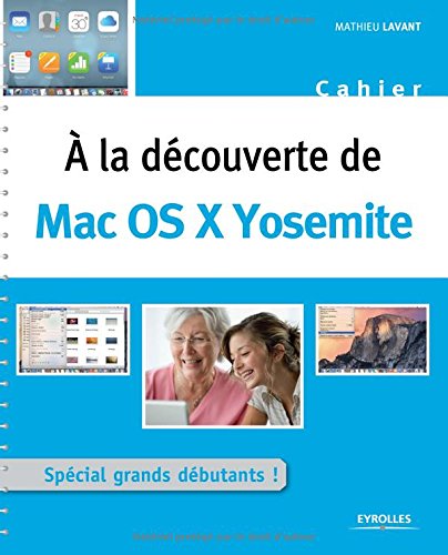À la découverte de Mac OS X Yosemite