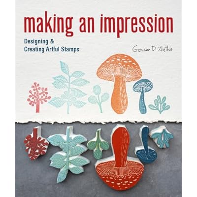 Making an Impression: Designing & Creating Artful Stamps Making an Impression: Designing & Creating Artful Stamps