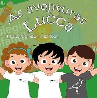 Livro As Aventuras de Lucca (português): Lucca começa a escola (Las aventuras de Lucca)