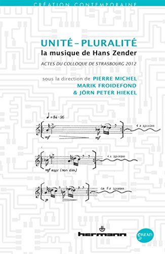 Unité-pluralité, la musique de Hans Zender