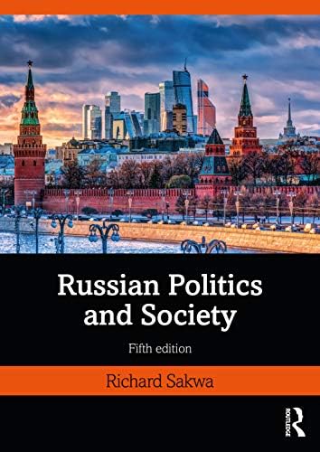 Russian Politics and Society: Sakwa, Richard: 9780415415286