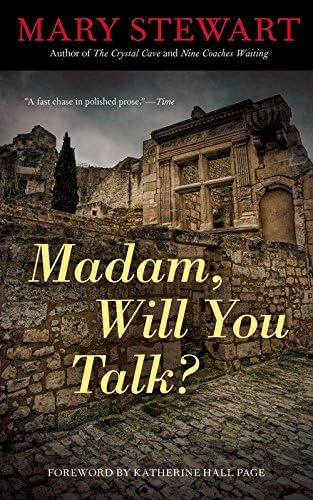 Madam, Will You Talk?: The modern classic by the Queen of the Romantic Mystery