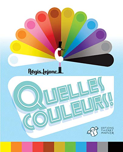 Quelles couleurs ! by (Paperback)