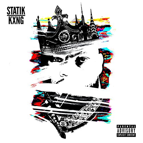 Statik Kxng [Explicit]