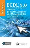 Image de ECDL Syllabus 5.0 Module 2 IT User Fundamentals Using Windows XP: Module 2