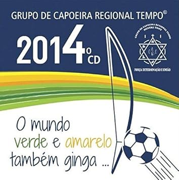 Amazon Co Jp カポエイラ テンポ Capoeira Tempo 歌詞付き Cd O Mundo Verde E Amarelo Tambem Ginga カポエラ 音楽