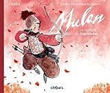 Mulan : La légende de Hua Mulan by 