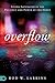 Overflow: Living Saturated in the Presence and Power of the Spirit by Rod Larkins, Susan Richardson