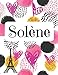 Solène: Journal de nom personnalisé Carnet de nom personnalisé (French Edition) by Jolies pages