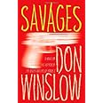 Savages: A Novel
