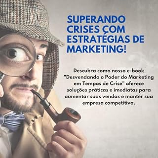 Livro Desvendando o Poder do Marketing em Tempos de Crise