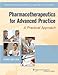 Pharmacotherapeutics for Advanced Practice