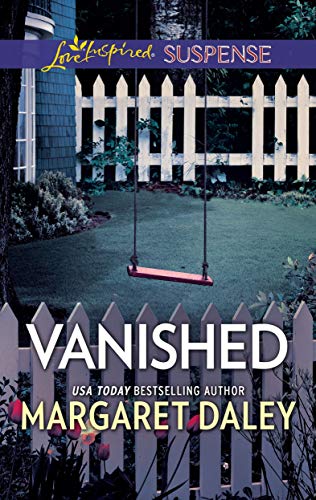 Vanished by Margaret Daley