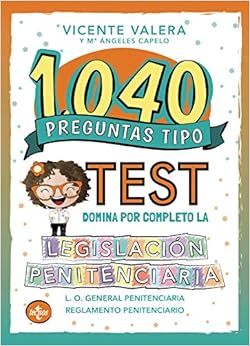 Book's Cover of 1040 preguntas tipo test. Legislación penitenciaria: Ley Orgánica y reglamento (Español) Tapa blanda – 29 octubre 2020