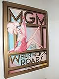 MGM: When the Lion Roars by 