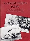 Paperback Vancouver's past: Thirty-two ready to mail beautifully reproduced antique picture postcards Book