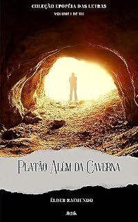 Livro Platão - Para Além da Caverna (Epopeia das Letras)