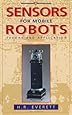 Sensors for Mobile Robots