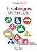 Les dangers de la route (French Edition) by 