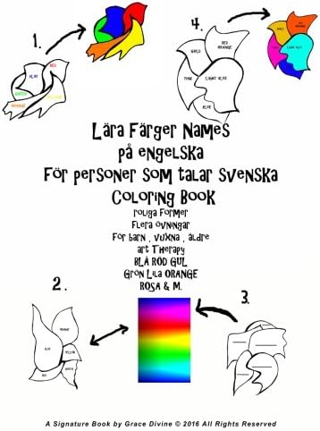 Lära Färger Names på engelska för personer som talar svenska Coloring Book roliga former flera övningar för barn , vuxna , äldre art Therapy BLÅ RÖD GUL Grön Lila ORANGE ROSA (Swedish Edition)
