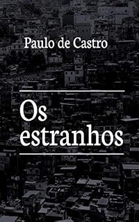 Livro Os estranhos
