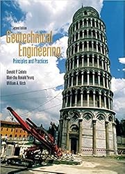 Geotechnical Engineering: Principles & Practices