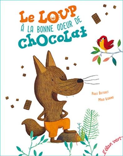 Le  loup à la bonne odeur de chocolat