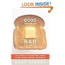Good Calories, Bad Calories