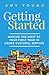Getting Started: Making the Most of Your First Year in Cross-Cultural Service by Amy Young