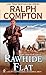 Rawhide Flat: A Ralph Compton Novel