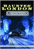 Front cover for the book Haunted London Underground by David Brandon