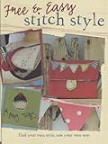 Free & Easy Stitch Style by Poppy Treffry