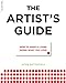 The Artist's Guide: How to Make a Living Doing What You Love by Jackie Battenfield